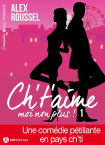 Ch't'aime... moi non plus ! - 1