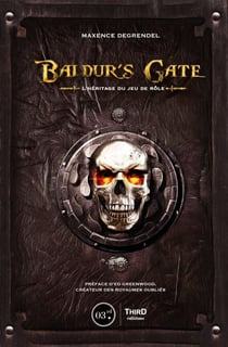 Baldur’s Gate - L’héritage du jeu de rôle