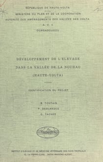 Développement de l'élevage dans la vallée de la Nouhao, Haute-Volta - Identification du projet