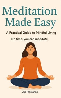 Meditation Made Easy