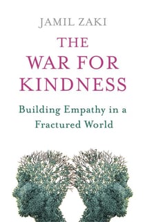 The War for Kindness - Building Empathy in a Fractured World