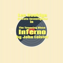 Lee Hacklyn Private Investigator in The Towering Disco Inferno - Lee Hacklyn, #1