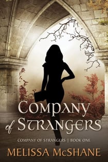 Company of Strangers - Company of Strangers, #1
