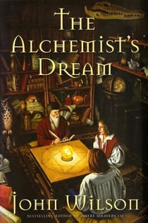 The Alchemist's Dream - Northwest Passage, #3