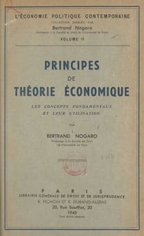 Principes de théorie économique - Les concepts fondamentaux et leur utilisation