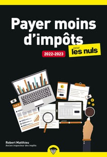 Payer moins d'impôt 2022-2023 Poche pour les Nuls