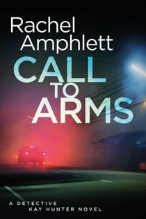 Call to Arms - Kay Hunter, #5