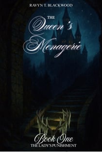 The Lady's Punishment - The Queen's Menagerie, #1