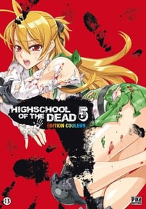 Highschool of the Dead Couleur T05
