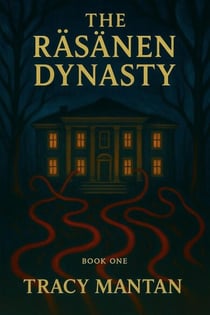 The Räsänen Dynasty - 1, #1