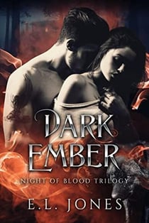 Dark Ember - Night of Blood, #3