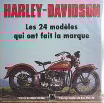 Harley-Davidson - Les 24 modèles qui ont fait la marque