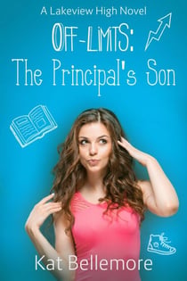 Off Limits: The Principal's Son - Off Limits, #4