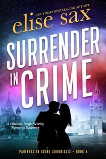 Surrender in Crime - Partners in Crime Thrillers, #4