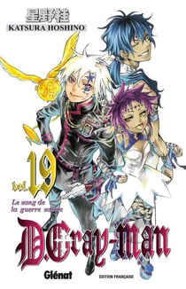 D.Gray-Man - Édition originale - Tome 19 - Le sang de la guerre sainte