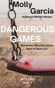 Dangerous Games - Win & Cleo, #3