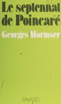 Le Septennat de Poincaré