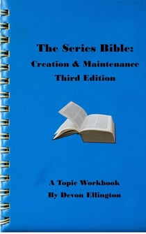 The Series Bible - A Topic Workbook, #2