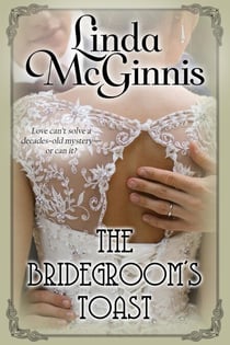 The Bridegroom's Toast - The Bridal Ball, #3