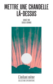 Mettre une chandelle là-dessus