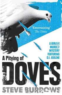 A Pitying of Doves - A Birder Murder Mystery