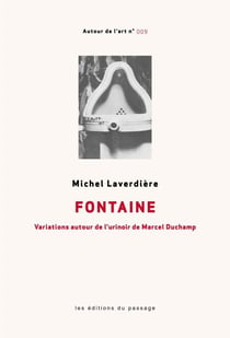 Fontaine - Variations autour de l'urinoir de Marcel Duchamp