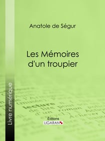Les Mémoires d'un troupier