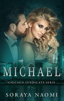 Michael - Chicago Syndicate serie, #9