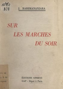 Sur les marches du soir