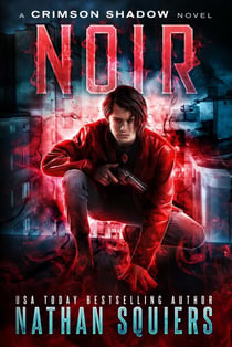 Noir - Crimson Shadow, #1