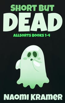 Short but Dead - Deadish Allsorts