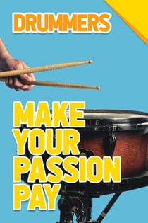 Drummers - Make You Passion Pay - Make Your Passion Pay, #1