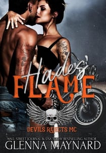 Hades' Flame - Devils Rejects MC, #1