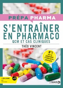 S'entrainer en pharmaco - QCM et cas cliniques