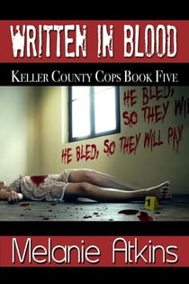 Written in Blood - Keller County Cops, #5