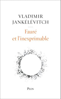 Fauré et l'inexprimable