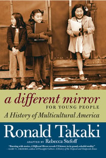 A Different Mirror for Young People - A History of Multicultural America