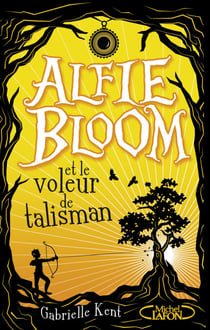 Alfie Bloom - tome 2