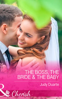 The Boss, the Bride & the Baby