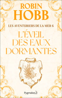 Les Aventuriers de la mer (Tome 6) - Léveil des eaux dormantes