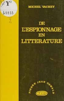 De l'espionnage en littérature - L'effet Larsen