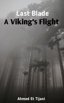 Last Blade: A Viking's Flight