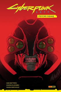 Cyberpunk 2077: Psycho Squad