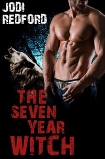 The Seven Year Witch - That Old Black Magic, #2