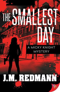 The Smallest Day - MIcky Knight Mystery, #12
