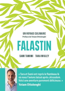 Falastin - Un voyage culinaire