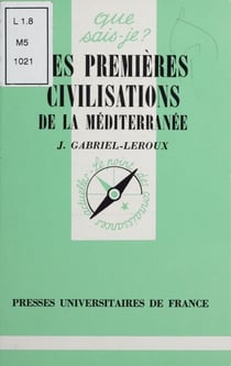 Les Premières civilisations de la Méditerranée
