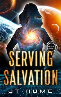 Serving Salvation Book Three - Serving Salvation, #3