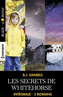Intégrale de la série "Les secrets de Whitehorse"