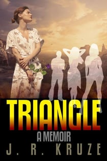 Triangle - A Memoir - Short Fiction Clean Romance Cozy Mystery Fantasy